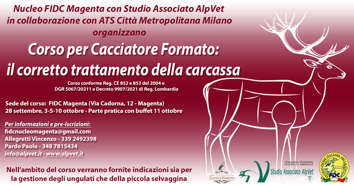 Corso Cacciatore formato per il corretto trattamento della carcassa – Magenta 28 settembre 2022