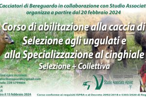 Corso per Abilitazione caccia di selezione agli ungulati, collettiva al cinghiale e specializzazione al cinghiale – Bereguardo (PV) – 20 febbraio 2024