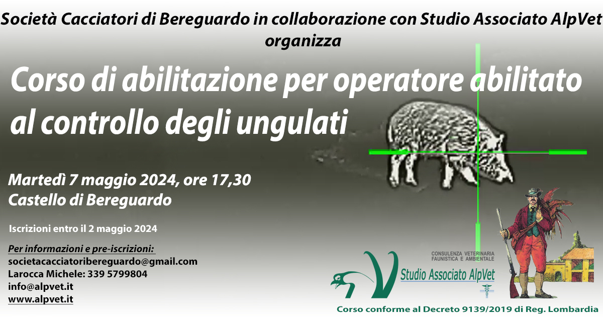 Corso per Operatore abilitato al controllo degli ungulati – Bereguardo – 7 maggio 2024